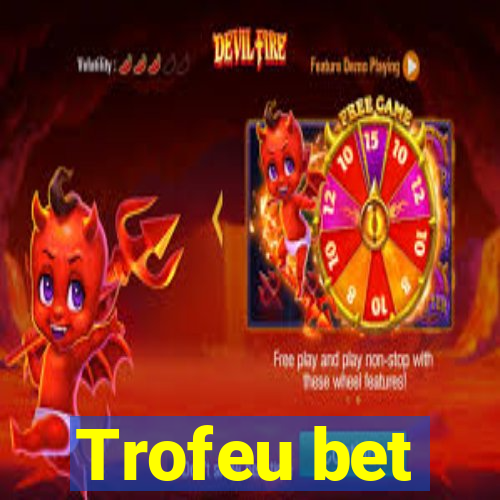 Trofeu bet